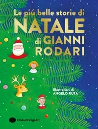 Produktbild: Le pi&ugrave; belle storie di Natale di Gianni Rodari