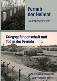 Produktbild: Fernab der Heimat Soldatenschicksale