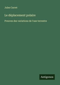 Produktbild: Le d&eacute;placement polaire