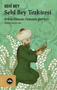 Produktbild: Sehi Bey Tezkiresi