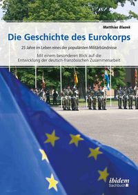 Produktbild: Die Geschichte des Eurokorps