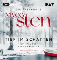 Produktbild: Tief im Schatten. Ein Fall f&uuml;r Hanna Ahlander