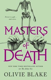 Bild vom Artikel Masters of Death vom Autor Olivie Blake