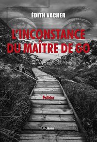 Produktbild: L'Inconstance du Maitre de Go
