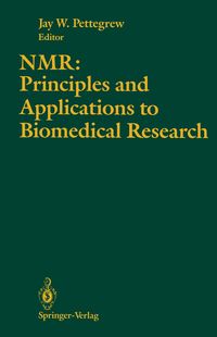 Produktbild: NMR: Principles and Applications to Biomedical Research