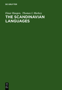 Bild vom Artikel The Scandinavian Languages vom Autor Einar Haugen