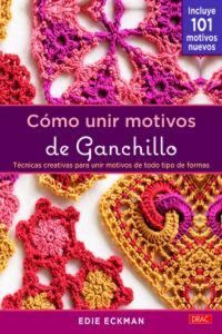 Produktbild: C&oacute;mo unir motivos de ganchillo
