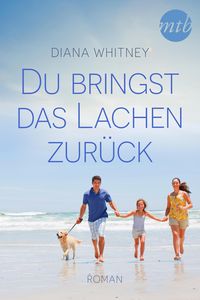 Produktbild: Du bringst das Lachen zur&uuml;ck