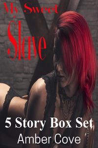 Produktbild: My Sweet Slave 5 Story Box Set