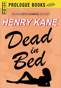 Bild vom Artikel Dead in a Bed vom Autor Henry Kane