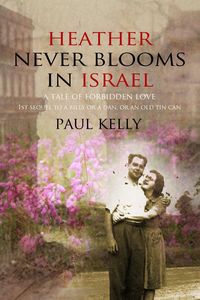 Produktbild: Heather Never Blooms in Israel