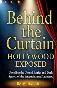 Produktbild: Behind the Curtain Hollywood Exposed