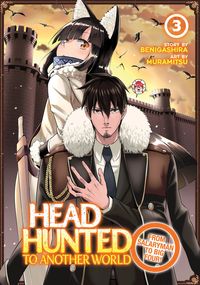 Produktbild: Headhunted to Another World: From Salaryman to Big Four! Vol. 3