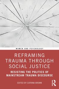 Produktbild: Reframing Trauma Through Social Justice