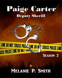 Produktbild: Paige Carter: Deputy Sheriff Season 2 (Crime Blog, #2)