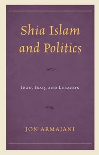 Produktbild: Shia Islam and Politics