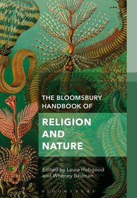 Produktbild: The Bloomsbury Handbook of Religion and Nature