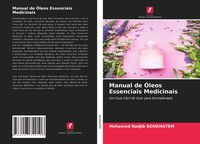Produktbild: Manual de &Oacute;leos Essenciais Medicinais