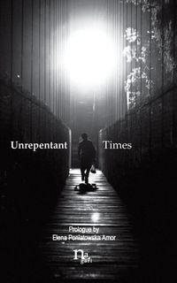 Produktbild: Unrepentant Times: Short stories by mexican authors