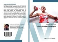 Produktbild: Libert&auml;re Kriminologie