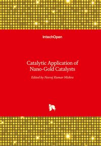 Produktbild: Catalytic Application of Nano-Gold Catalysts