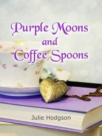 Produktbild: Purple Moons and Coffee Spoons