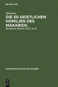 Produktbild: Die 50 geistlichen Homilien des Makarios