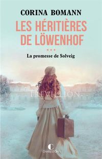 Bild vom Artikel Les héritières de Löwenhof vom Autor Corina Bomann