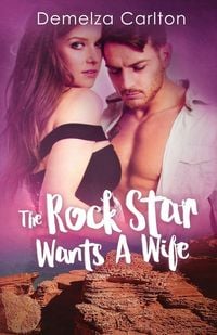 Produktbild: The Rock Star Wants A Wife