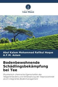 Produktbild: Bodenbewohnende Sch&auml;dlingsbek&auml;mpfung bei Tee