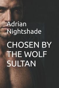Produktbild: Chosen By The Wolf Sultan