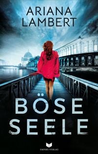 Produktbild: B&ouml;se Seele: Thriller