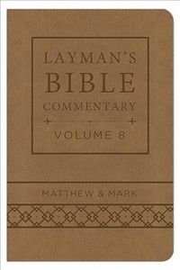Produktbild: Layman's Bible Commentary Vol. 8 (Deluxe Handy Size): Matthew and Mark