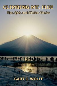 Produktbild: Climbing Mt. Fuji: Tips, Q&A, and Climber Stories