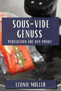 Produktbild: Sous-Vide Genuss