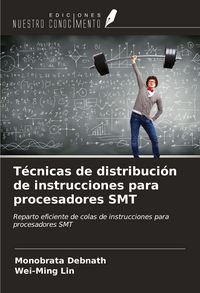 Produktbild: T&eacute;cnicas de distribuci&oacute;n de instrucciones para procesadores SMT