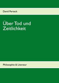 Produktbild: &Uuml;ber Tod und Zeitlichkeit