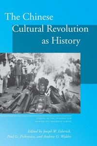 Produktbild: The Chinese Cultural Revolution As History