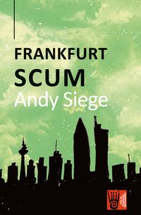 Produktbild: Frankfurt Scum