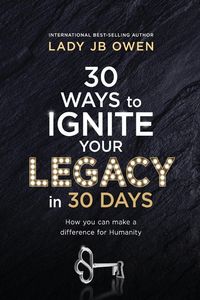 Produktbild: 30 Ways to Ignite Your Legacy in 30 Days