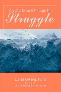 Produktbild: You Can Make It Through the Struggle