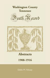 Produktbild: Washington County, Tennessee Death Record Abstracts