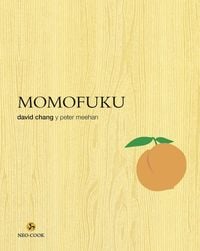 Bild vom Artikel Momofuku : la revolucionaria cocina de David Chang vom Autor David Chang