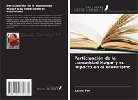 Produktbild: Participaci&oacute;n de la comunidad Magar y su impacto en el ecoturismo