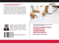 Produktbild: Factor humano como productor de componentes administrativos