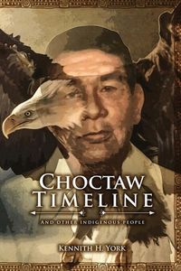 Produktbild: Choctaw Timeline: And Other Indigenous People