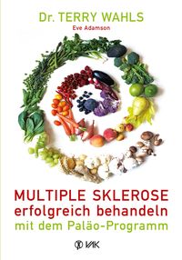 Produktbild: Multiple Sklerose erfolgreich behandeln - mit dem Pal&auml;o-Programm