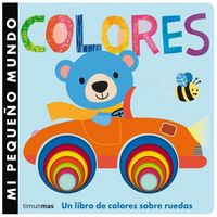 Produktbild: Mi peque&ntilde;o mundo : colores, un libro de colores sobre ruedas