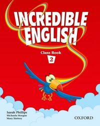 Produktbild: Phillips, S: Incredible English 2: Class Book