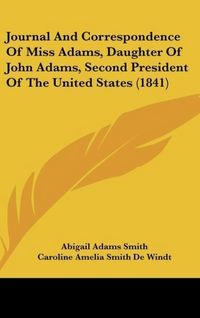 Produktbild: Smith, A: Journal And Correspondence Of Miss Adams, Daughter